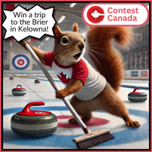 Win a trip to the curling Brier in Kelowna, BC!